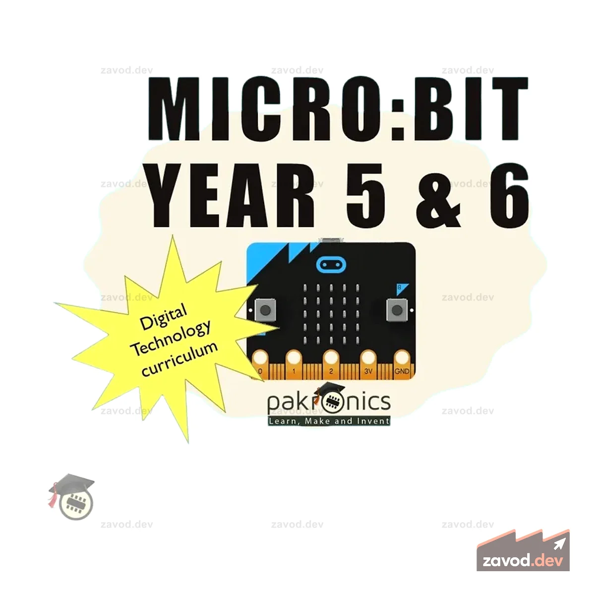 Digi Tech, 5 и 6 классы с Micro:bit для учителей (электронный курс)